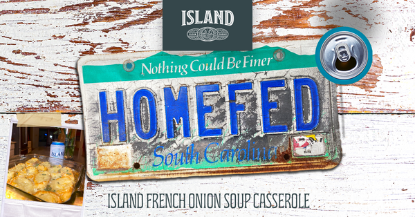 Homefed Friday: Island French Onion Soup Casserole