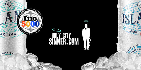 Holy City Sinner: Island Brands USA Earns a Spot on the Inc. 5000 List of Fastest-Growing Private Companies in America